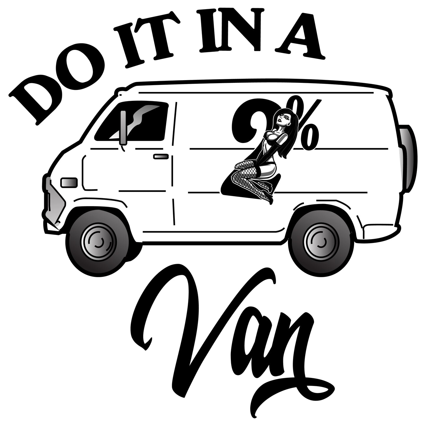Do it in a Van Tank