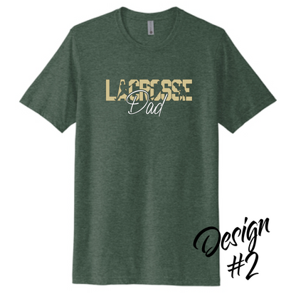 Lacrosse Dad - T-Shirt Designs